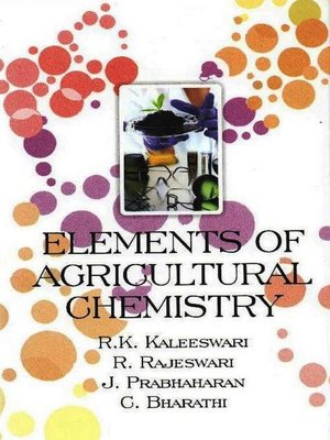 cover image of Elements of Agricultural Chemistry